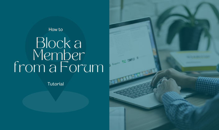 How to Block a Member from the Discussion Forums